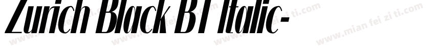 Zurich Black BT ltalic字体转换